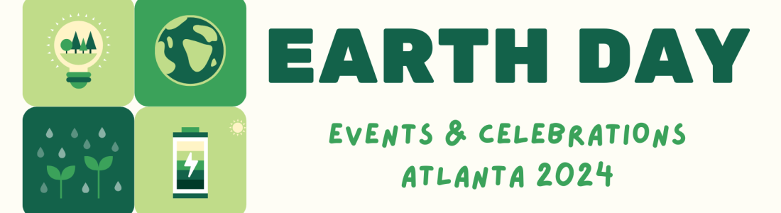 Atlanta Earth Day Celebrations