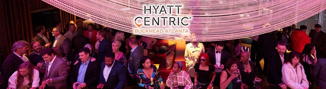 Hyatt Centric Buckhead Atlanta Opens With A Night Immersed In Culture